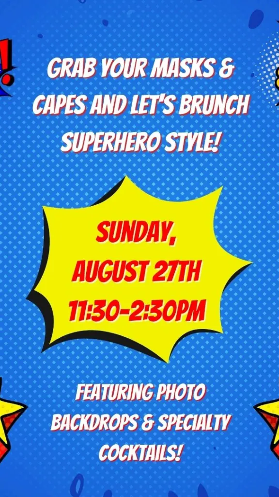 SuperHero Brunch at Positano Coast