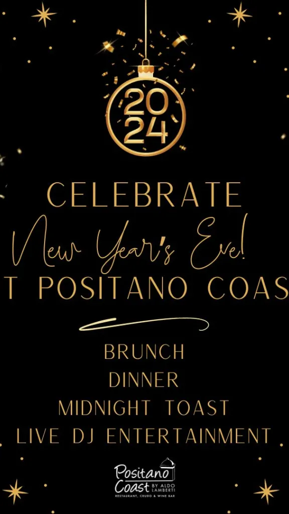 Celebrate New Year's Eve at Positano Coast!