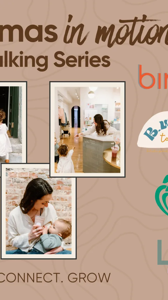 Mamas in Motion: A Walking Series