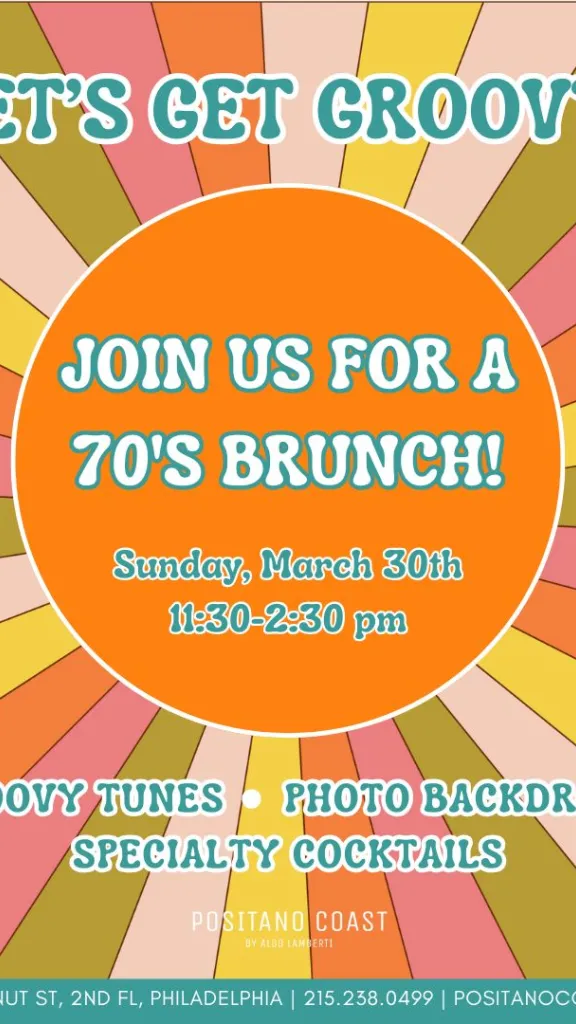 Positano Coast Theme Brunch: The 70s!