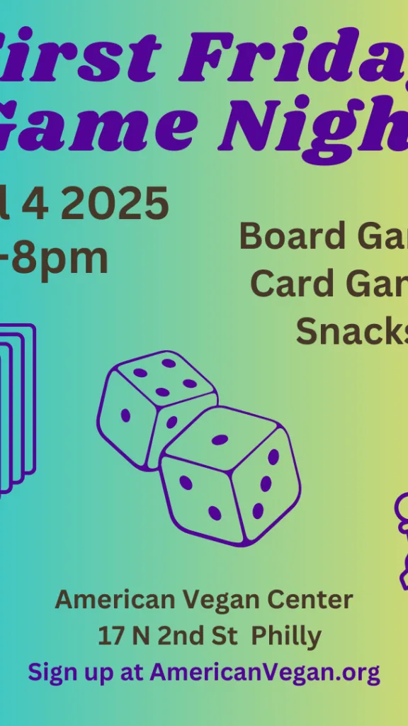 First Friday Game Night at the American Vegan Center