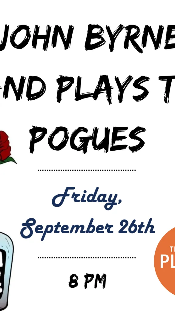 John byrne band plays the pogues live at plough and the stars on September 26th at 8 pm