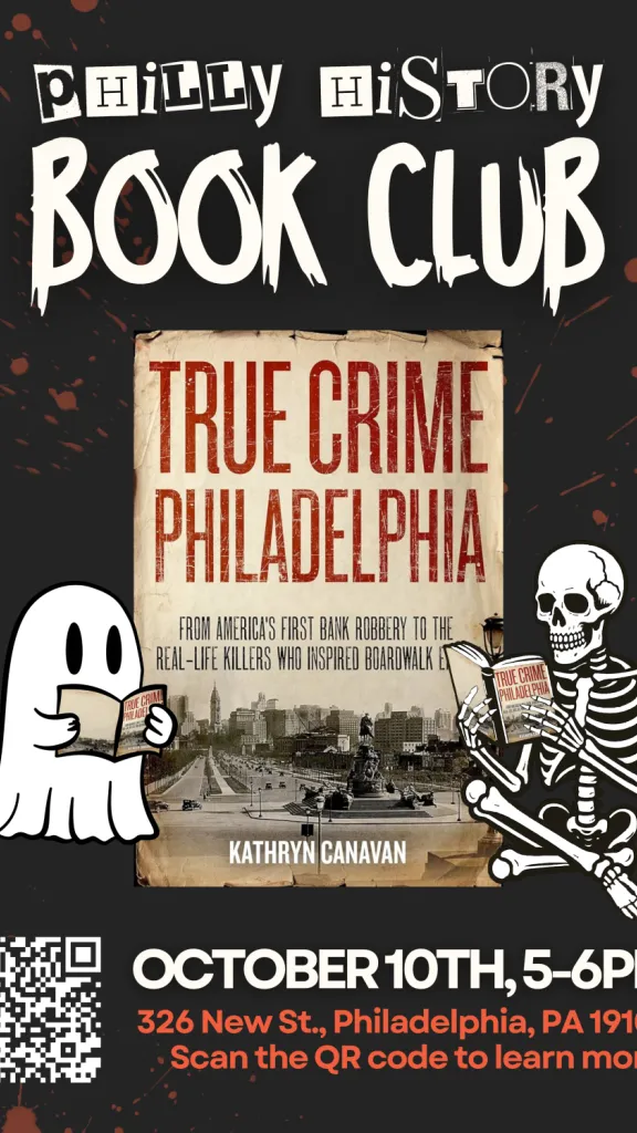 A ghost and skeleton reading our next book, True Crime Philadelphia. Join us October 10th from 5-6. 