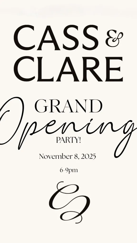 Cass & Clare Grand Opening Party 11/8