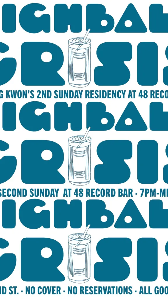 DJ Hong Kwon's Highball Crisis