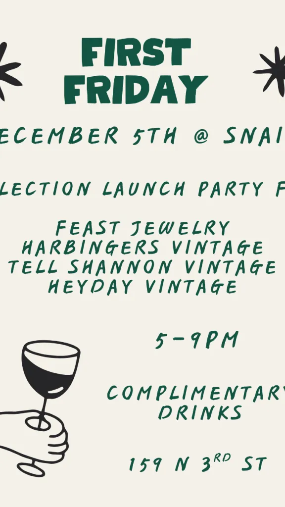 December First Friday Collection Launch Party at Snail