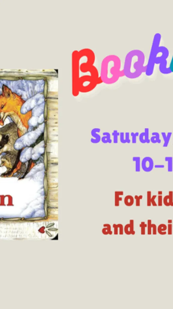 The book cover for "The Mitten" by Jan Brett, showing a group of animals surrounding a single mitten in the snow. Text that reads "Bookworms. Saturday, February 28. 10-10:45 AM. For kids ages 2-5 and their caregivers."
