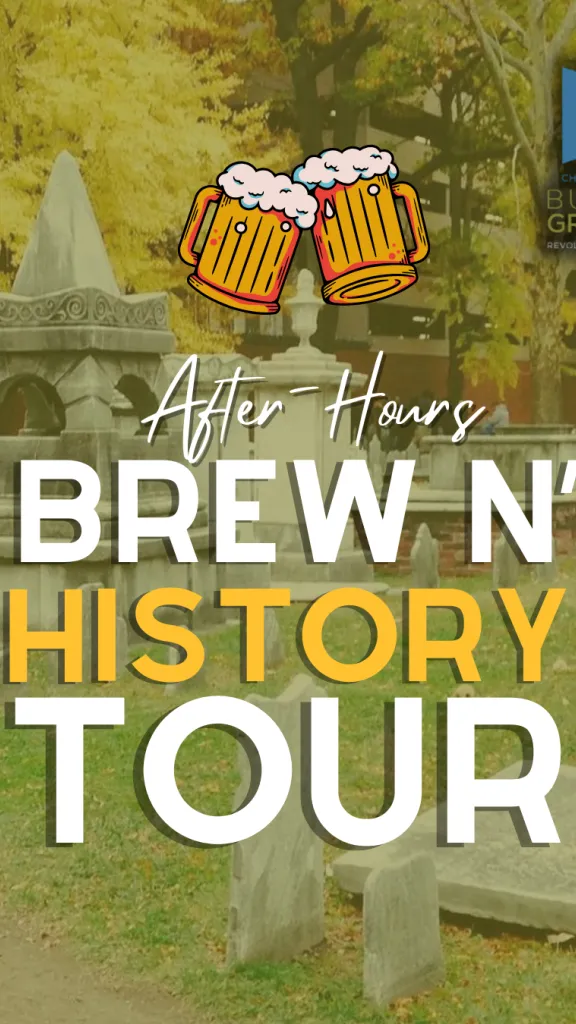 A promotional banner for the 'After-Hours Brew N' History Tour' by the Christ Church Preservation Trust. The background features the historic burial ground with stone graves.
