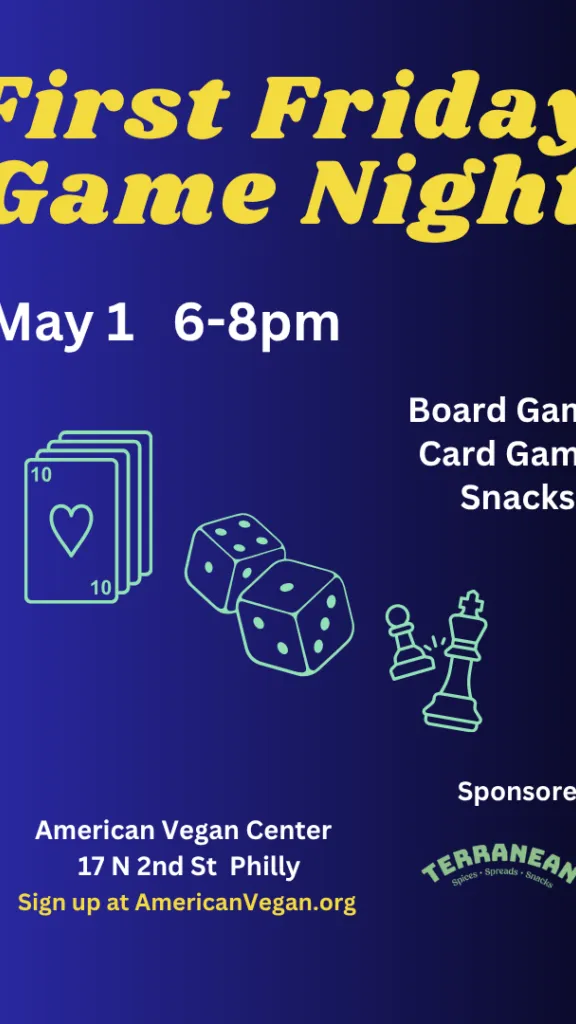 First Friday Game Night at the American Vegan Center