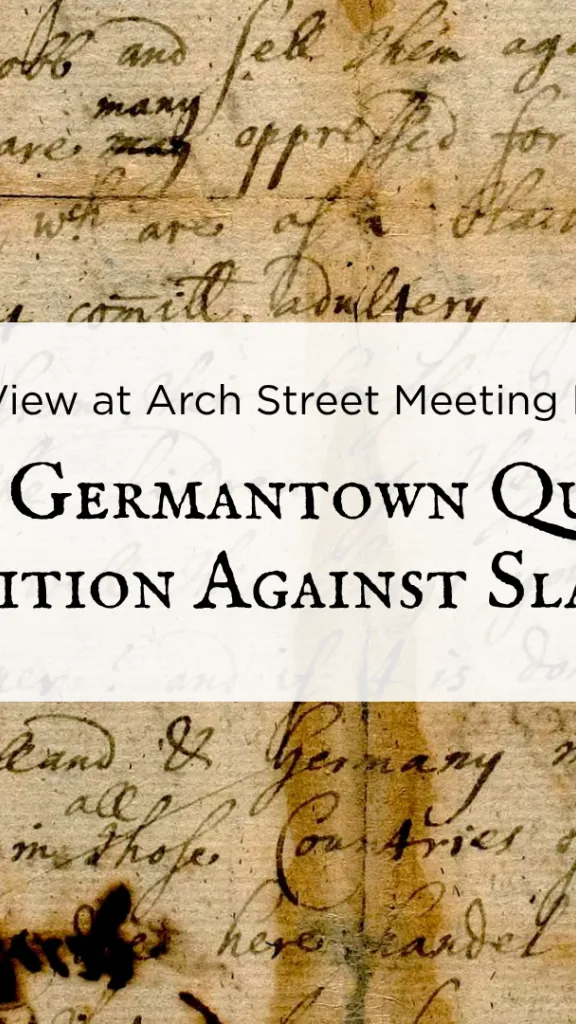 1688 Germantown Quaker Petition Against Slavery