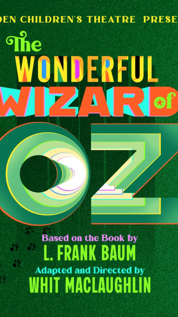 flyer graphic for the wonderful wizard of oz text on green background