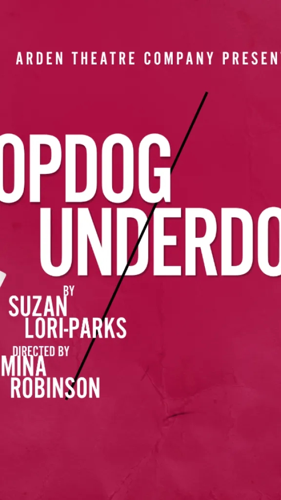 Two men with shadowed faces; One is holding three playing cards and wearing a blue top hat, the other holds a pistol; Text Reads: Arden Theatre Company Presents: Topdog/Underdog; By Suzan-Lori Parks, Directed by Amina Robinson