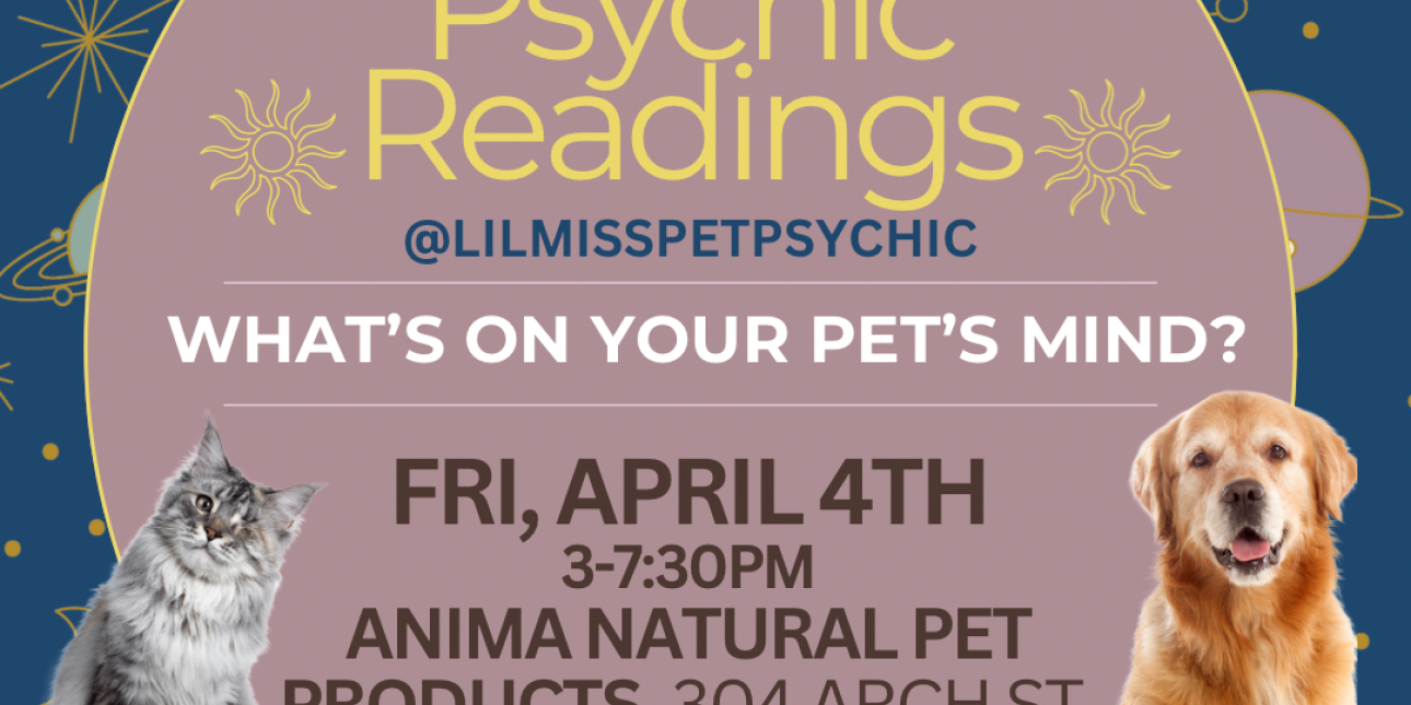 Pet Psychic Cynthia at ANIMA for FIRST FRIDAY | Old City District