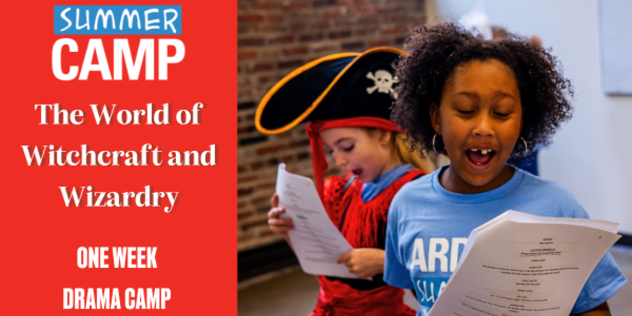 The World of Witchcraft and Wizardry: One Week Drama Camp for Grades 1-5