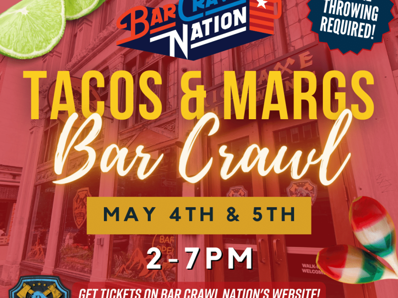 Tacos & Margs Cinco De Mayo Bar Crawl