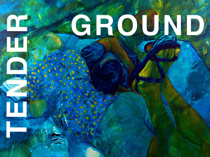 "Tender Ground" 