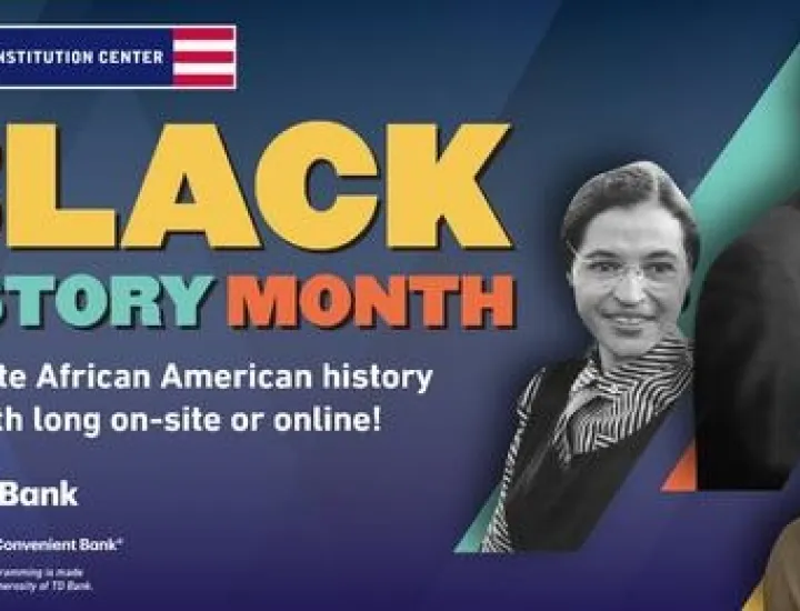 Black History Month event graphic for the National Constitution Center