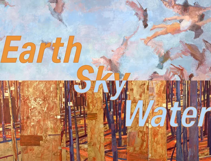 Earth, Sky, and Water Exhibition graphic with artwork