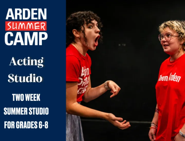 Acting Studio: Two Week Summer Studio for Grades 6-8