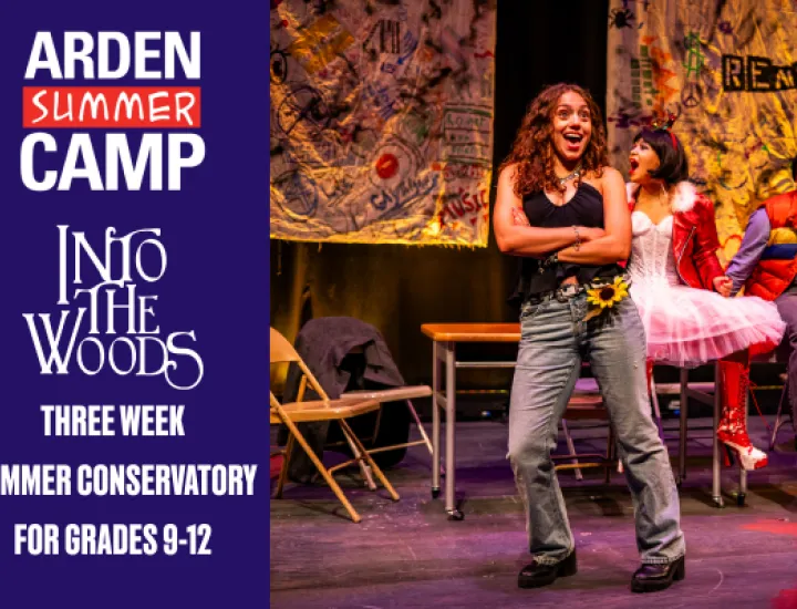 An Image of Arden's 'Teen Rent' from Last year's Summer camp. An Actress is dancing and singing, while two other young actors are sitting in the background. Next to the image there is text that reads: 'Arden Summer Camp, Into The Woods, Three Week Summer Conservatory for grades 9-12.'