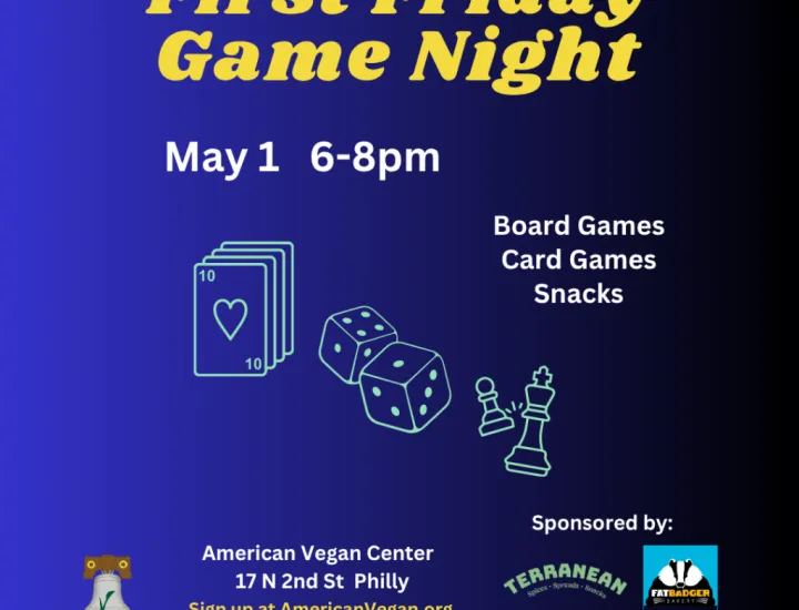 First Friday Game Night at the American Vegan Center
