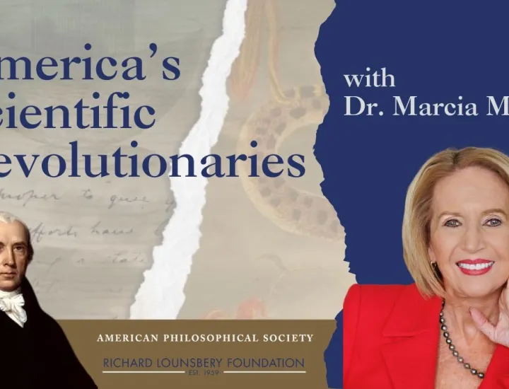 Weathering Crisis: Revisiting James Madison’s Contributions to Climate and Citizen Science – A Conversation with Marcia McNutt