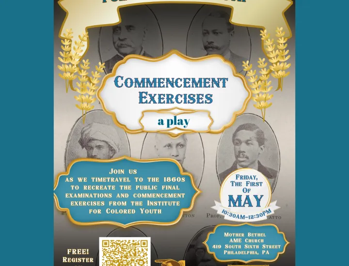 Step back into the 1860s for a live theatrical production recreating the public final examinations and commencement exercises of the historic Institute for Colored Youth. This engaging performance highlights the voices, achievements, and educational legacy of Black students during a pivotal moment in history.