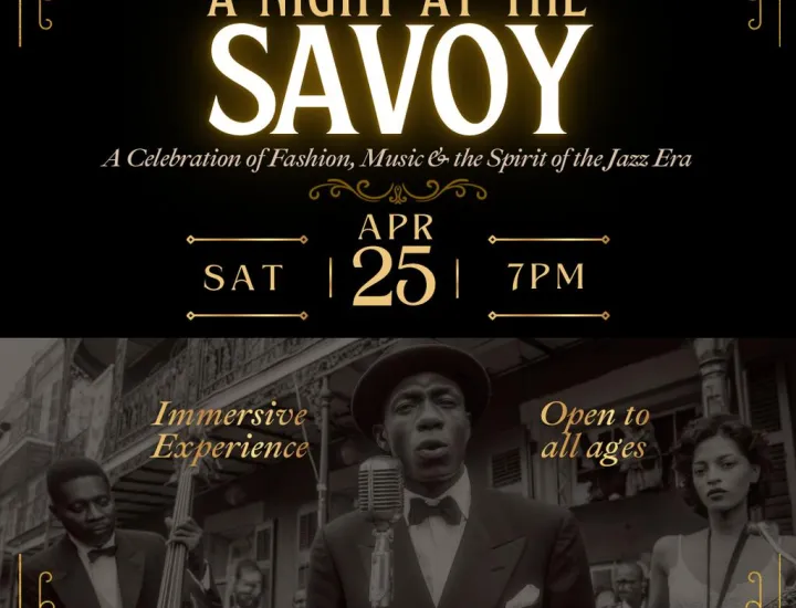 A night at the Savoy, a celebration of fashion, music, & the spirit of the jazz era