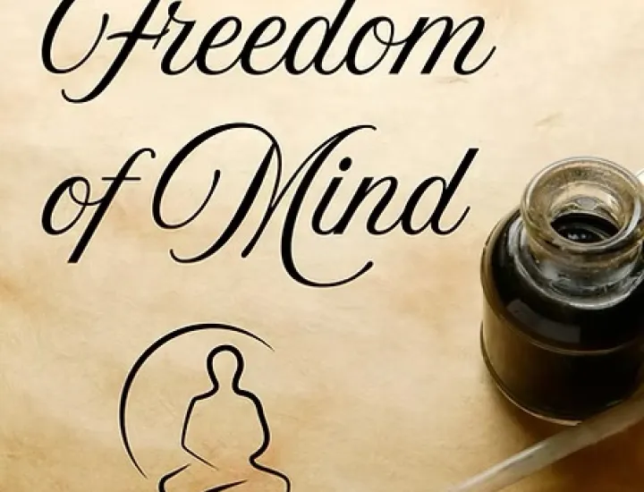 Freedom of Mind: Guided Meditations