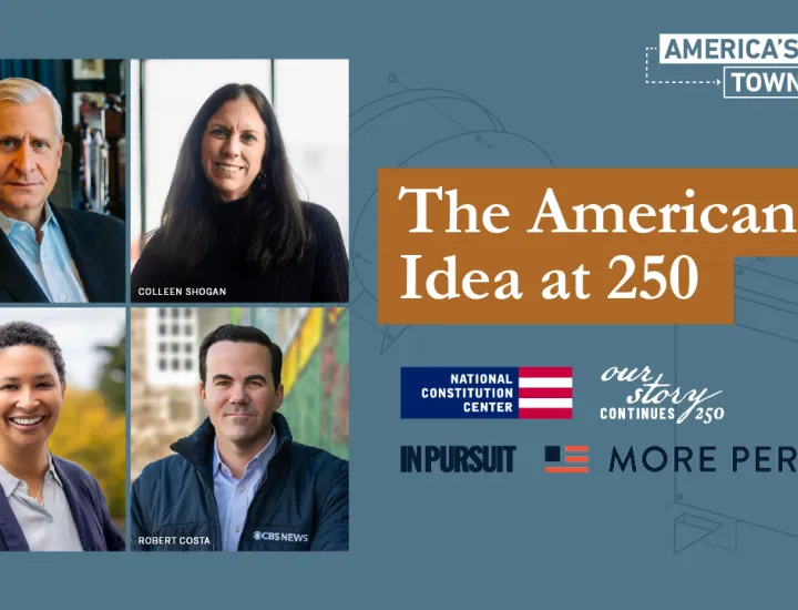 Graphic with four headshots, text says "The American  Idea t 250"